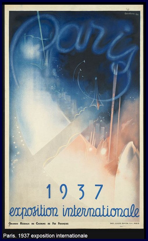Posterul Expoziției Internaționale de Arte și Tehnici Moderne din 1937, Paris